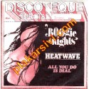 Heatware - Boogie Nights - All You Do Is Dial