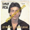 ilhan irem - Sen Bilirsin - Ayrılık Akşamı (Konuşamıyorum)