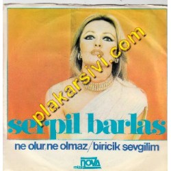 Serpil Barlas - Ne olur ne olmaz-Biricik Sevgilim