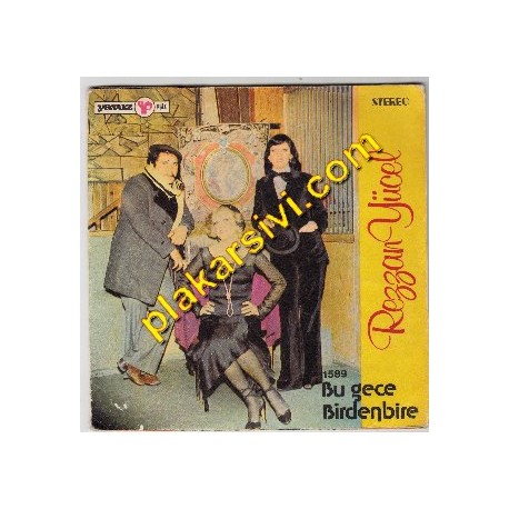 Rezzan Yücel - Bu Gece-Birdenbire