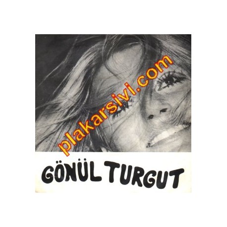 Gönül Turgut - O Yaz Gecesi - Söndür Ateşi