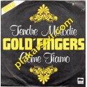 Gold' Fingers - Tendre Melodie - Come Tiamo