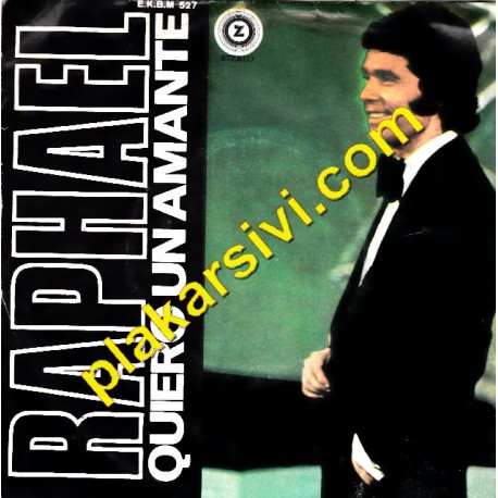 Raphael - Se Que He Sido Un Tonto - Quiero Un Amante