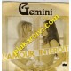 Gemini - L'amour Interdit - I Miss You So