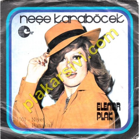 Neşe Karaböcek - Niyet - Hatıralar