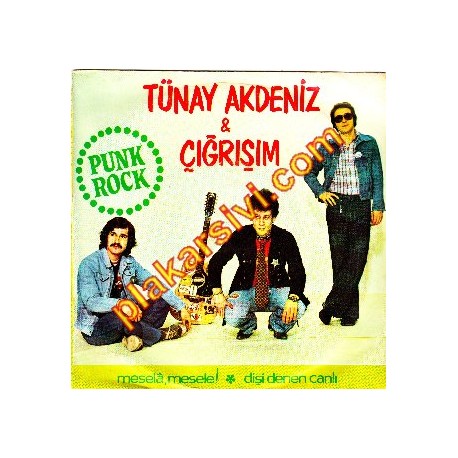 Tünay Akdeniz & Çığrışım - Dişi Denen Canlı - Mesela Mesele