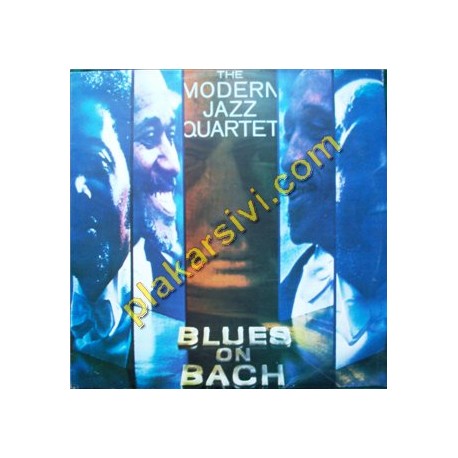 The Modern Jazz Quartet - Blues On Bach