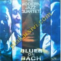 The Modern Jazz Quartet - Blues On Bach
