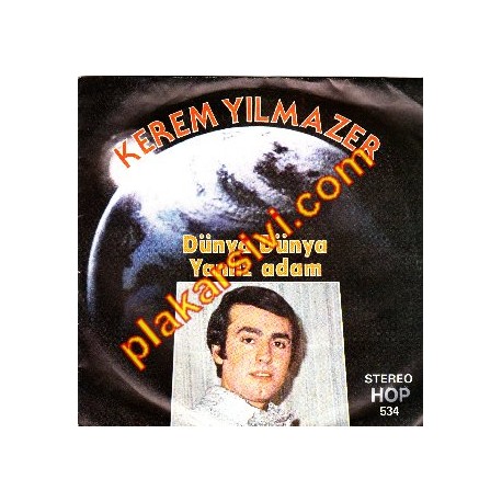 Kerem Yılmazer - Dünya Dünya-Yalnız Adam
